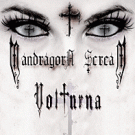 MANDRAGORA SCREAM _ Volturna _ CD_NEU/ NEW