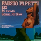 FAUSTO PAPETTI “GONNA FLY NOW“ LP TOP