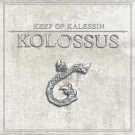KEEP OF KALESSIN, Kolossus *NEU* CD-Digi + DVD