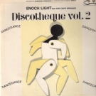 ENOCH LIGHT AND THE LIGHT BRIGADE discotheque vol 2 LP 13 track stereo pressing