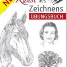 Die Kunst des Zeichnens - Übungsbuch [Frech Verlag GmbH] bei averdo