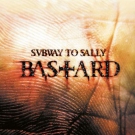 SUBWAY TO SALLY, Bastard *NEU* CD-Digi