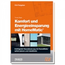 FRANZIS Komfort und Energieeinsparung mit HomeMatic