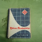 Telefunken - Röhren- Taschenbuch von 1956 RAR, mit 332 Seiten Anschauen