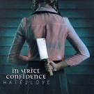 IN STRICT CONFIDENCE Hate2love CD Digipack 2018